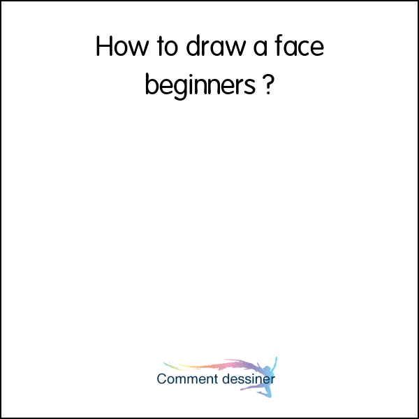 How to draw a face beginners