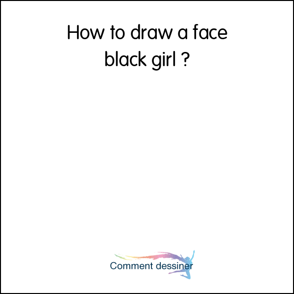 How to draw a face black girl