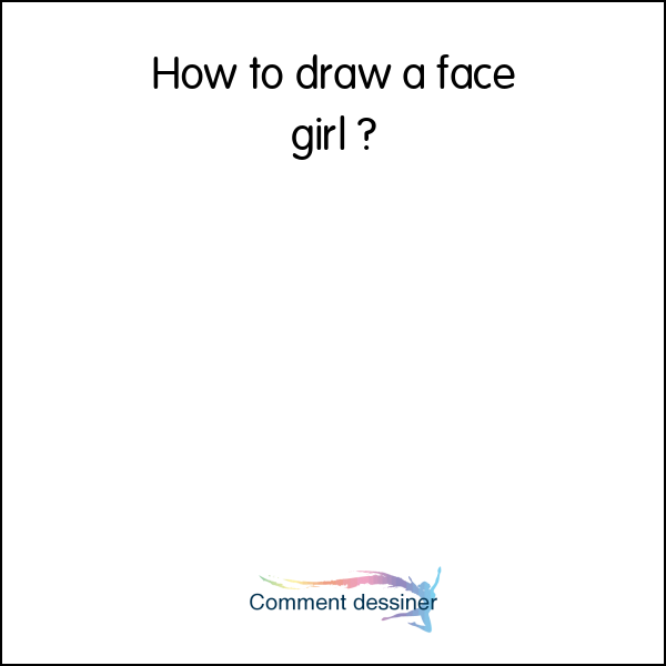 How to draw a face girl