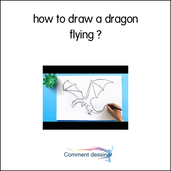 how to draw a dragon flying